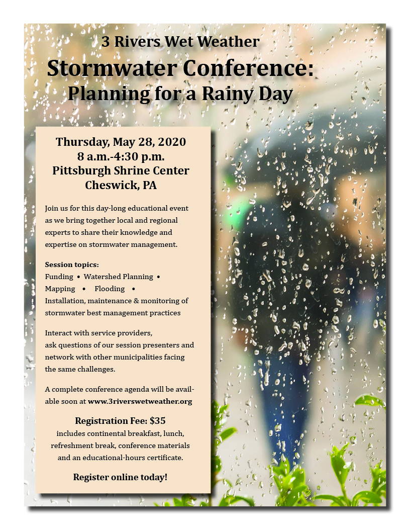 Stormwater Conference Information 3 Rivers Wet Weather